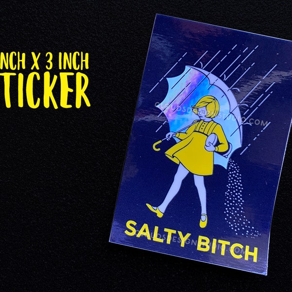 Salty Bitch Holographic Vinyl Sticker - 2"x3"