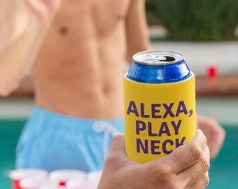 Alexa, Play Neck Foam Can Cooler | Available in Regular and Slim Can Sizes | Perfect for Game Days and Tailgates!