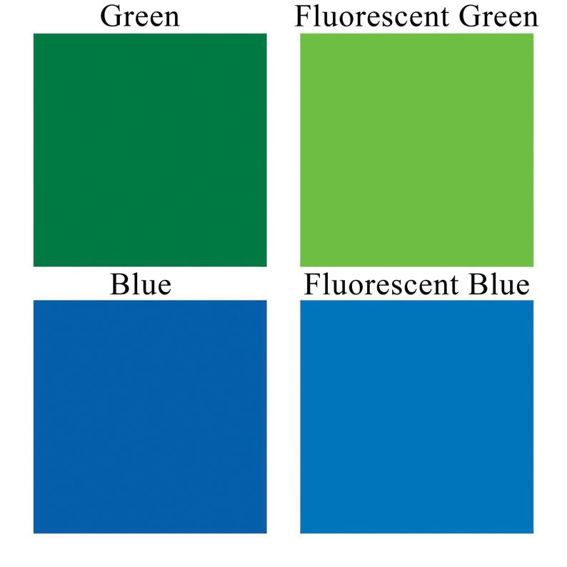 May include: Four color swatches, two green and two blue. The top left swatch is a dark green, labeled "Green". The top right swatch is a bright green, labeled "Fluorescent Green". The bottom left swatch is a dark blue, labeled "Blue". The bottom right swatch is a bright blue, labeled "Fluorescent Blue".