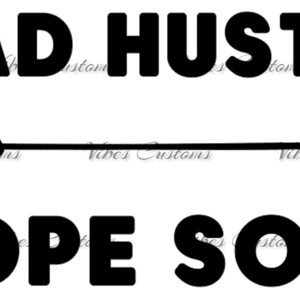 Mad Hustle Dope Soul car decal window sticker no background