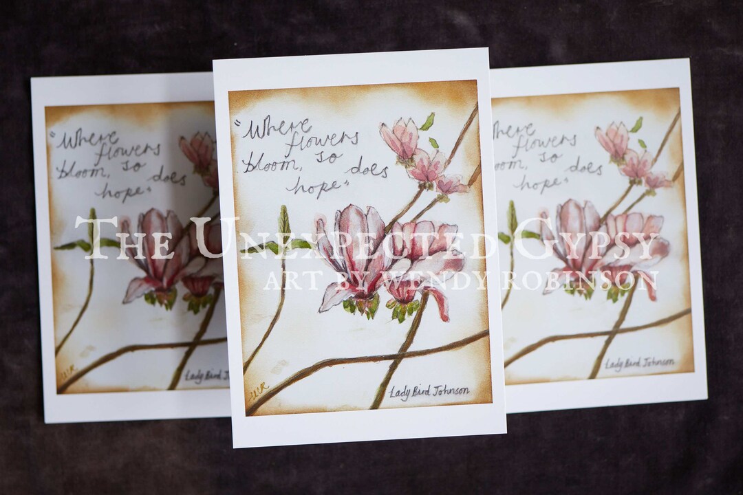 A6 Fine Art Print Postcard Size 'where Flowers Bloom...' Flower