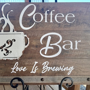 Coffee Bar, coffee sign, Coffee sign wall decor, Coffee wall sign, kitchen & home wall decor sign, Love is Brewing sign