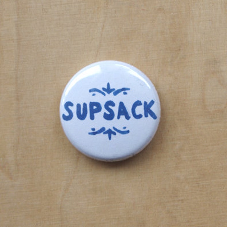 SUPSACK maritimer Button Anstecker plattdeutsch jga Mitbringsel Geschenk zdjęcie 1