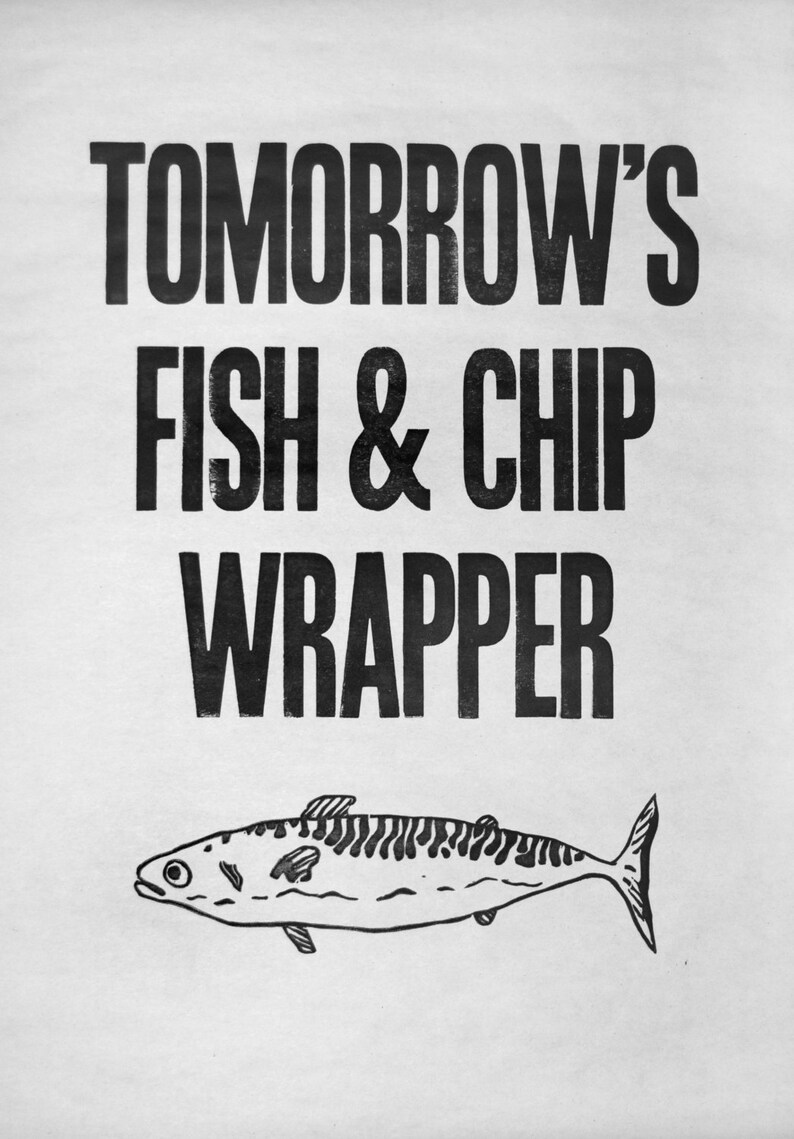 Tomorrow's Fish and Chip Wrapper Original Letterpress Etsy