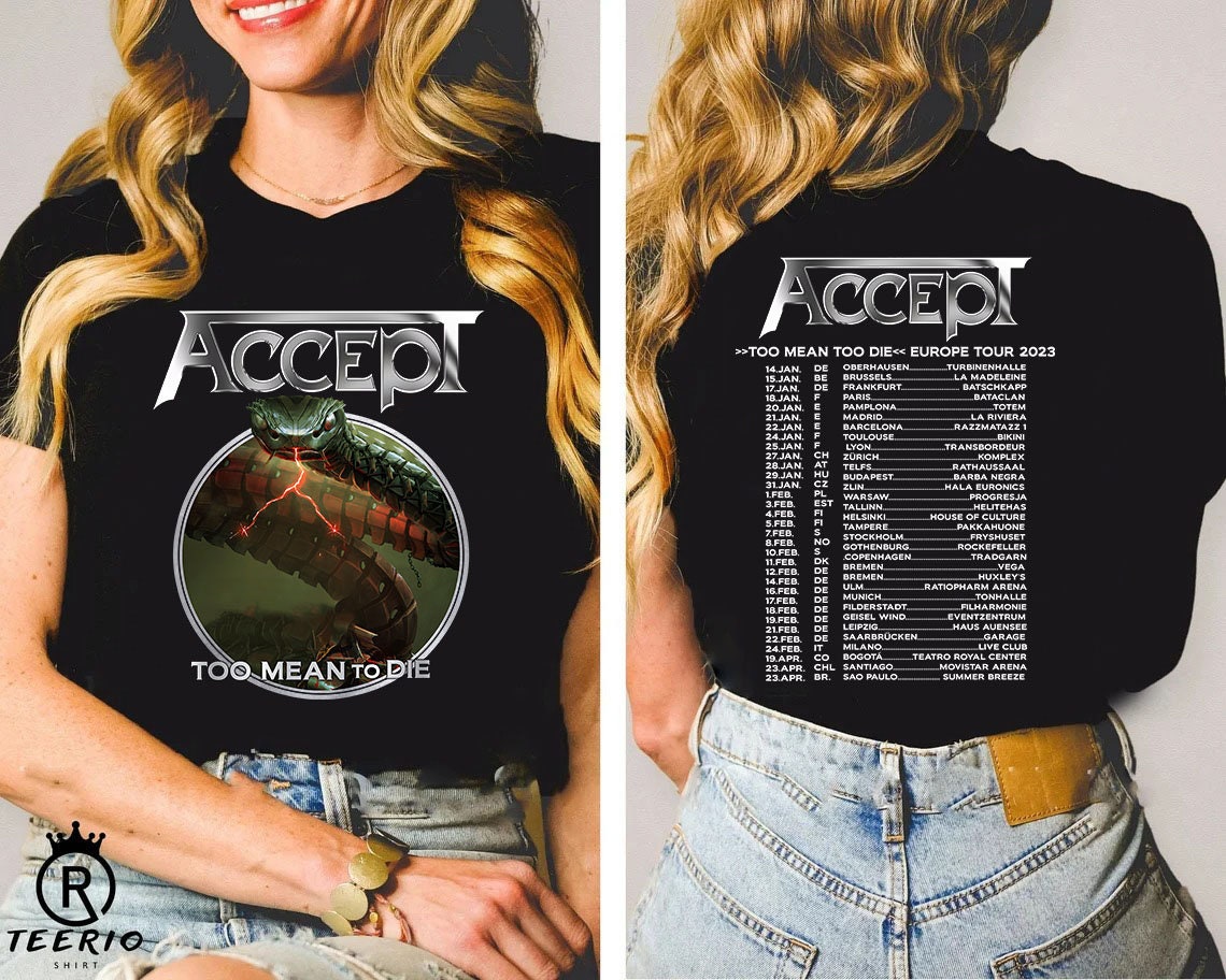 Discover Accept Band Too Mean Too Die Tour 2023 T-Shirt