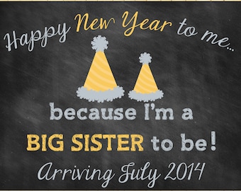 Custom Printable New Years Pregnancy Announcement // Pregnancy Reveal // Big Sister