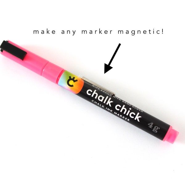 Make any marker magnetic!  Magnetic pen holder