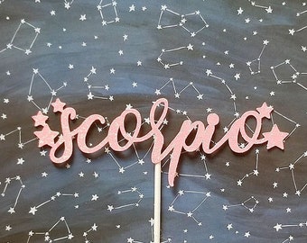 Scorpio cake topper- zodiac cake topper- Scorpio party decor- birthday cake topper- zodiac party decor- Scorpio season- Scorpio AF-astrology