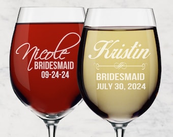 Personalized Wine Glasses, Bridesmaid Gift, Custom Wine Glasses, Bridesmaid Wine Glasses, Etched Wine Glasses, Engraved Wine Glass