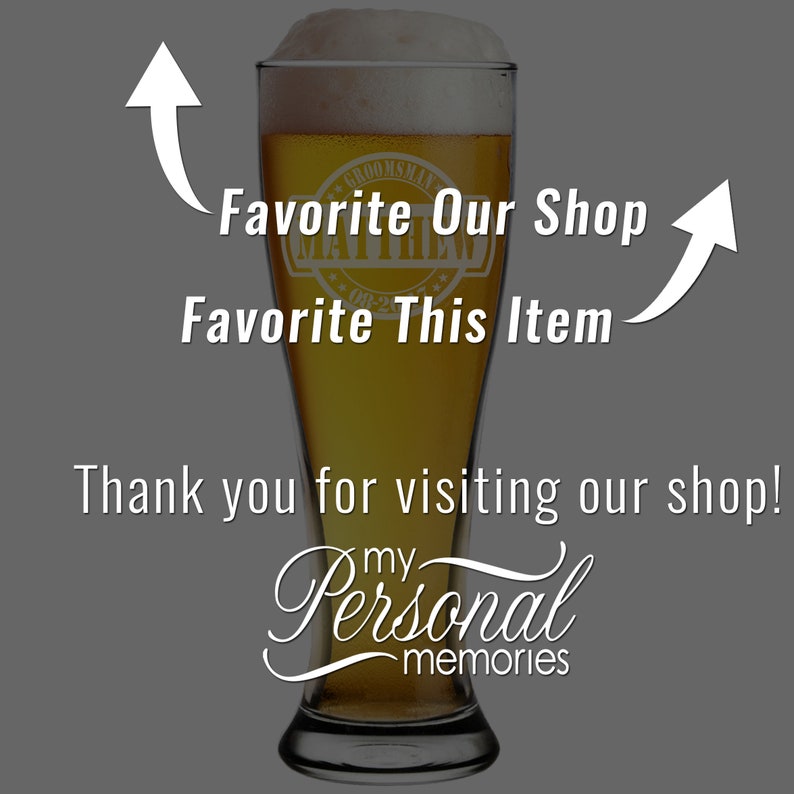 Personalized Pilsner Glasses, Personalized Glasses, Groomsmen Gift, Engraved Beer Glasses, Custom Beer Glass, Pilsner Glass, Etched Beer Mug image 8