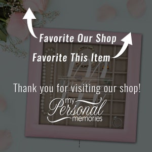 May include: A square, light pink jewellery display case with a glass lid and multiple interior compartments. The case contains various jewellery pieces, including a pearl necklace, a bracelet, and a ring. Text reads: Favorite Our Shop, Favorite This Item, Thank you for visiting our shop!, and my Personal memories.