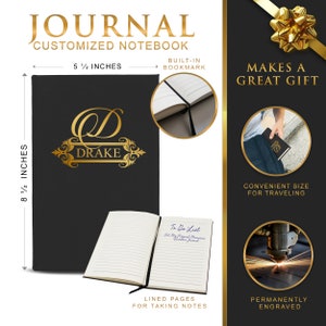 Puede incluir: Cuaderno negro personalizado con letras doradas. El cuaderno mide 14 cm de ancho y 21,6 cm de alto. La portada dice "JOURNAL" y "DRAKE". Incluye un marcador de p&aacute;gina incorporado y p&aacute;ginas rayadas para tomar notas.