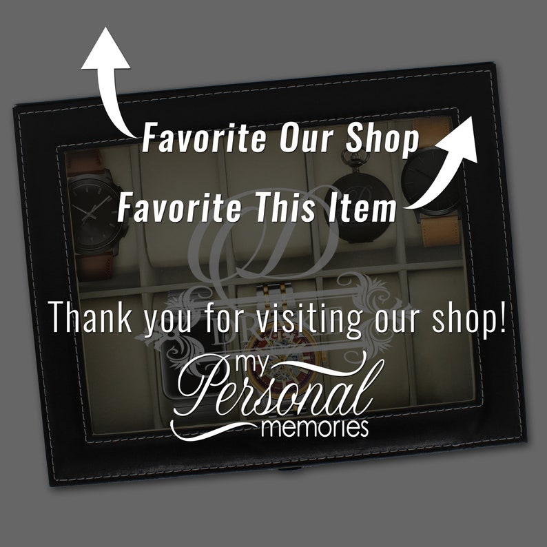 May include: Black leather watch display case with a clear glass top. The case contains several watches with brown and black leather straps. Text on the case reads "Favorite Our Shop", "Favorite This Item", and "Thank you for visiting our shop!"