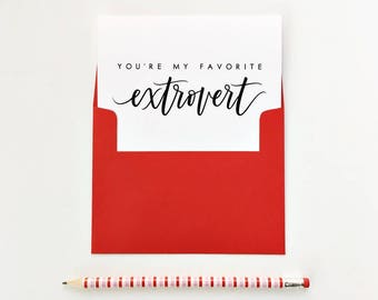You're My Favorite Extrovert Card, Valentine's Day Card, Galentine's Day Card, Love Card, Card For Extrovert, Anniversary Card