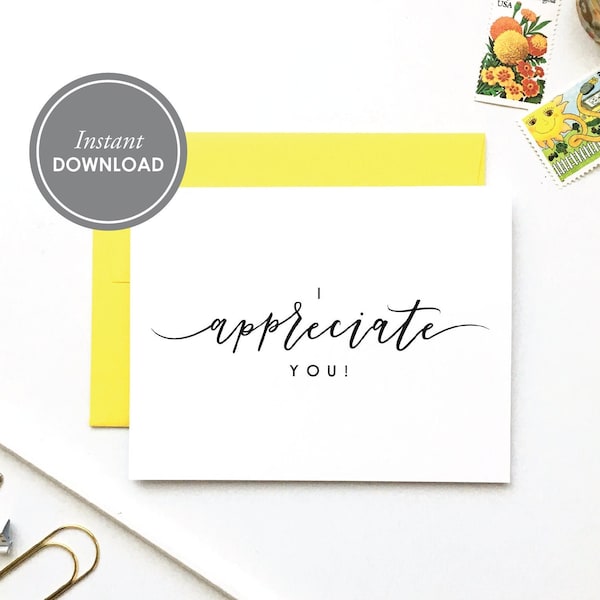 I Appreciate You Card, PDF Instant Download, Thank You Card, 2 Layouts and Free Envelope Template