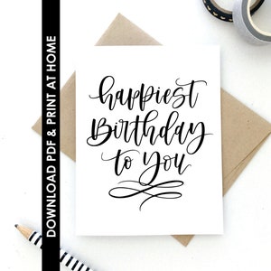 TARJETA PDF, Imprimir en casa, Tarjeta de cumpleaños más feliz para usted, Tarjeta de feliz cumpleaños, Tarjeta de descarga instantánea, 2 opciones de impresión, Plantilla de sobre gratuita