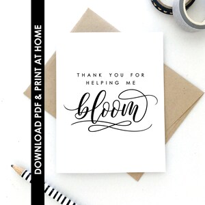 PDF-KAART, thuis afdrukken, bedankt voor het helpen van mij Bloom Card, Teacher Appreciation Card, Instant Download, 2 lay-outs, gratis envelopsjabloon