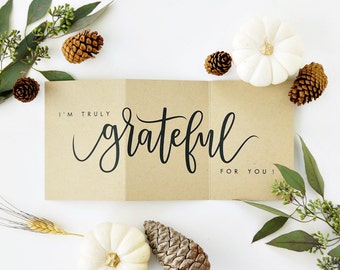 I'm Truly Grateful For You Card - Kraft /Thanksgiving Card, Fall Card, Hand Lettered Card, Love Card / Accordion Fold / Charitable Donation