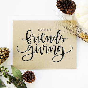 Happy Friendsgiving Card Kraft / Fall Card/ Hand Lettered Card / A2 / Blank / Charitable Donation image 1