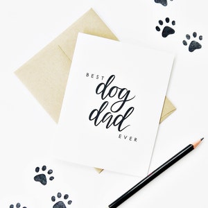 Best Dog Dad Ever Card, Father's Day Card, Dog Lover Card, Card From Dog image 1