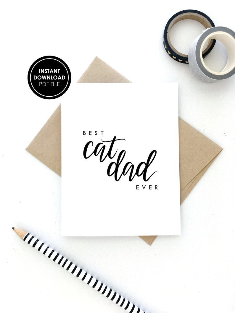 PRINTABLE Father's Day Card Best Cat Dad Ever Card Etsy