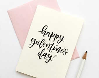 MOVING SECONDS SALE! Set of 6 A1 Happy Galentine's Day Card, Card for Bestie, Modern Calligraphy Lettering, Card Set