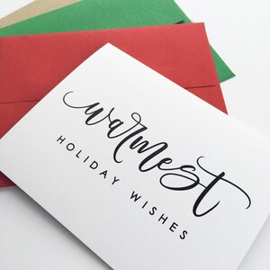 Warmest Holiday Wishes Card, Holiday Card, Christmas Card, Calligraphy Card, A2, Blank Inside image 3