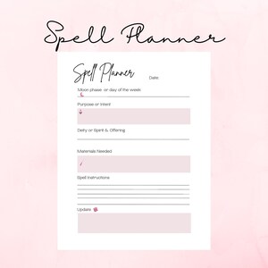May include: A printable spell planner with sections for the moon phase, purpose, deity or spirit, materials needed, spell instructions, and updates.