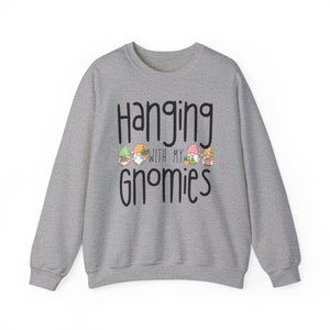 Hanging With My Gnomies Sweater, Spring Sweatshirt, Gnome Shirt, Garden Gnome Gift, Mother's Day Present image 10