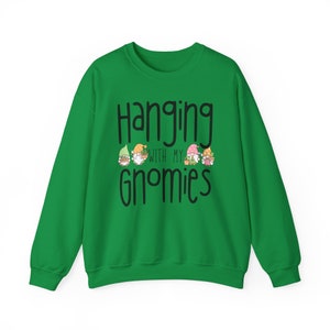 Hanging With My Gnomies Sweater, Spring Sweatshirt, Gnome Shirt, Garden Gnome Gift, Mother's Day Present image 6