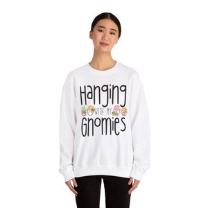 Hanging With My Gnomies Sweater, Spring Sweatshirt, Gnome Shirt, Garden Gnome Gift, Mother's Day Present image 5