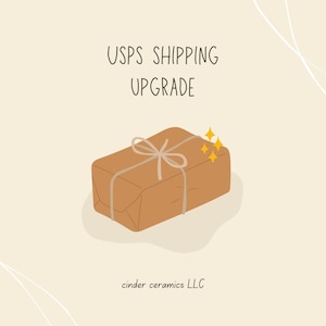 May include: A brown package wrapped in twine with a bow, with gold stars above it. The text "USPS SHIPPING UPGRADE" is above the package and "cinder ceramics LLC" is below the package.