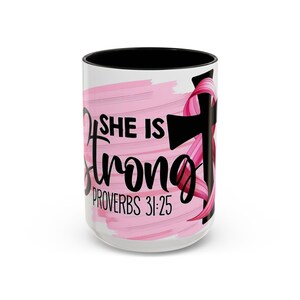 Taza inspiradora: &quot;Ella es fuerte&quot;, regalo de fe, ánimo, Proverbios 31:25, decoración cristiana, Día de la Madre, amistad