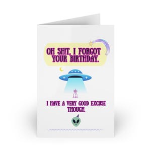 Cartes de voeux d'anniversaire extraterrestres drôles Carte d'anniversaire oubliée en retard Cadeaux humoristiques pour anniversaires Amis Collègue de travail 1 pièce avec enveloppe