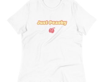 Just Peachy Women's Relaxed T-Shirt, Cotton Tee, Back to School, Colorful 70's Vibes t-shirt, Great Gift.