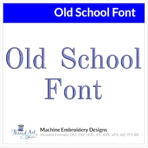 Old School Font Machine Embroidery Design Set - Alphabet Letters Numbers BX Font - Download 9 Formats and 4 Sizes