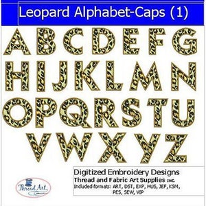 Machine Embroidery Design Set - Leopard Font Alphabet Capital Letters- 26 Designs - 9 Formats - Threadart