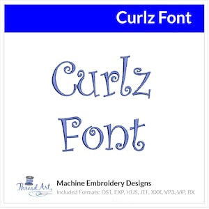 Curlz Font Machine Embroidery Design Set -  Fun Swirly Script Alphabet Letters BX Font - Download 9 Formats and 3 Sizes