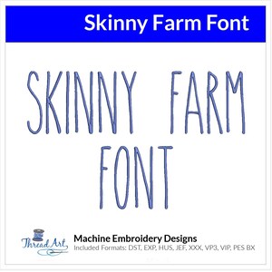 Skinny Farm Font Machine Embroidery Design Set - Alphabet Letters BX Font - Download 9 Formats and 4 Sizes