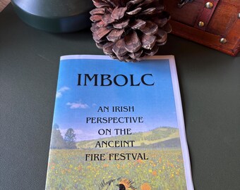 Imbolc: The Ancient Irish Fire Festival (12 pages)