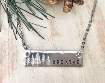 Pine Tree Bar Necklace, Pine Tree Jewelry, Hand stamped Necklace, Breathe Jewelry, Nature Lover, Gift For Her, Christmas Gift for Mom