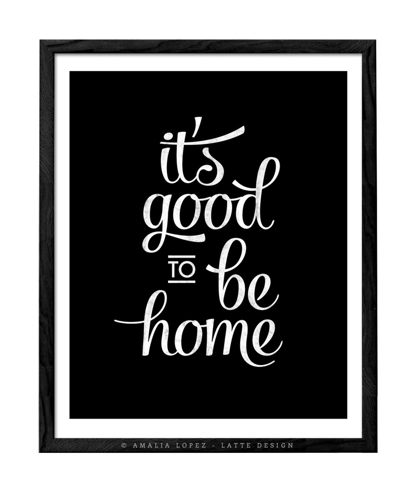 It's Good to Be Home Print Typography Poster Typography Etsy