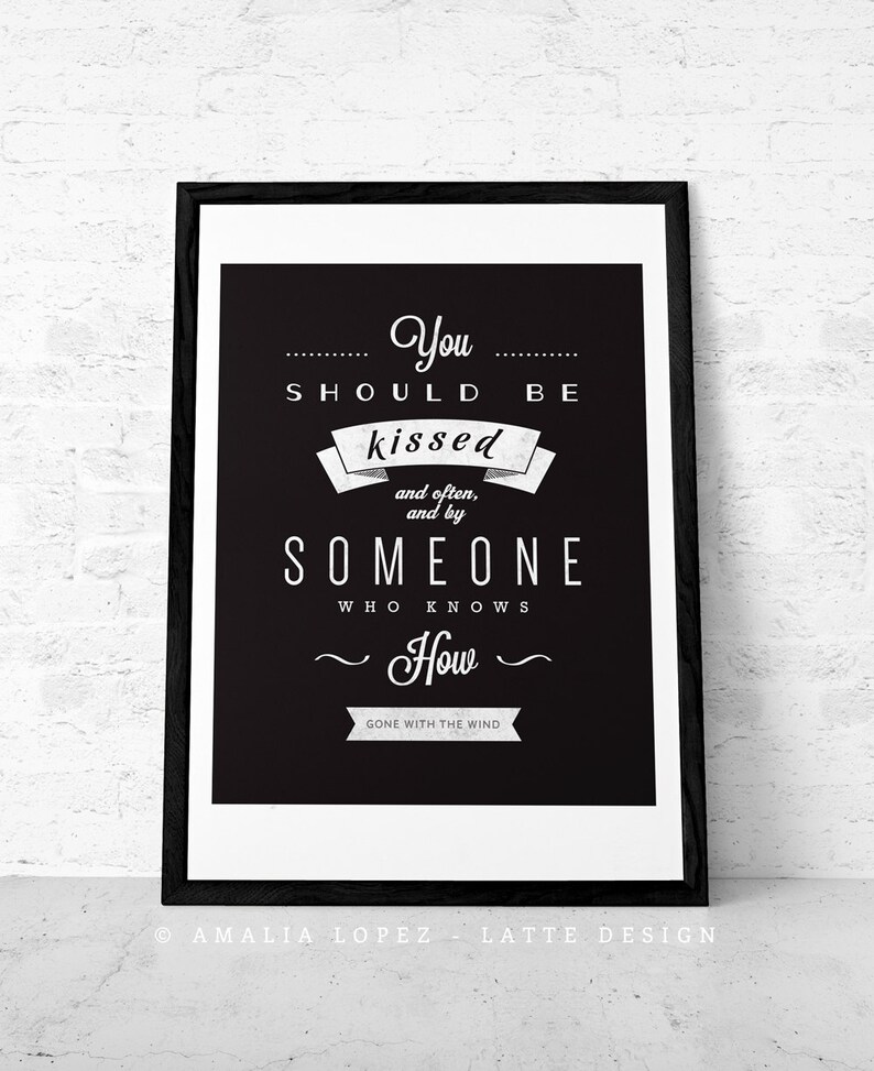 love print movie quote print gone with the wind quote etsy