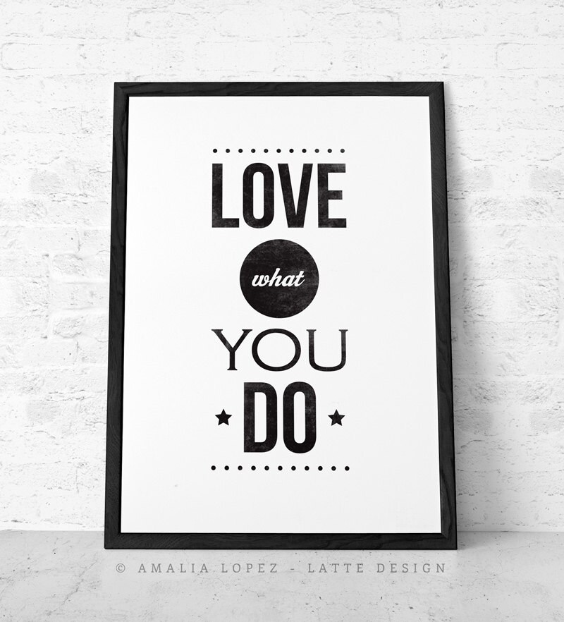 Set of 2 Prints. Do What You Love. Love What You Do. Etsy