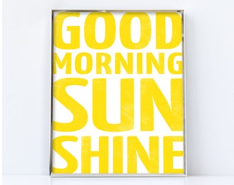 Good morning sunshine print. Digital download. Yellow sunshine printable. Typographic print, yellow Nursery print, yellow nursery printable