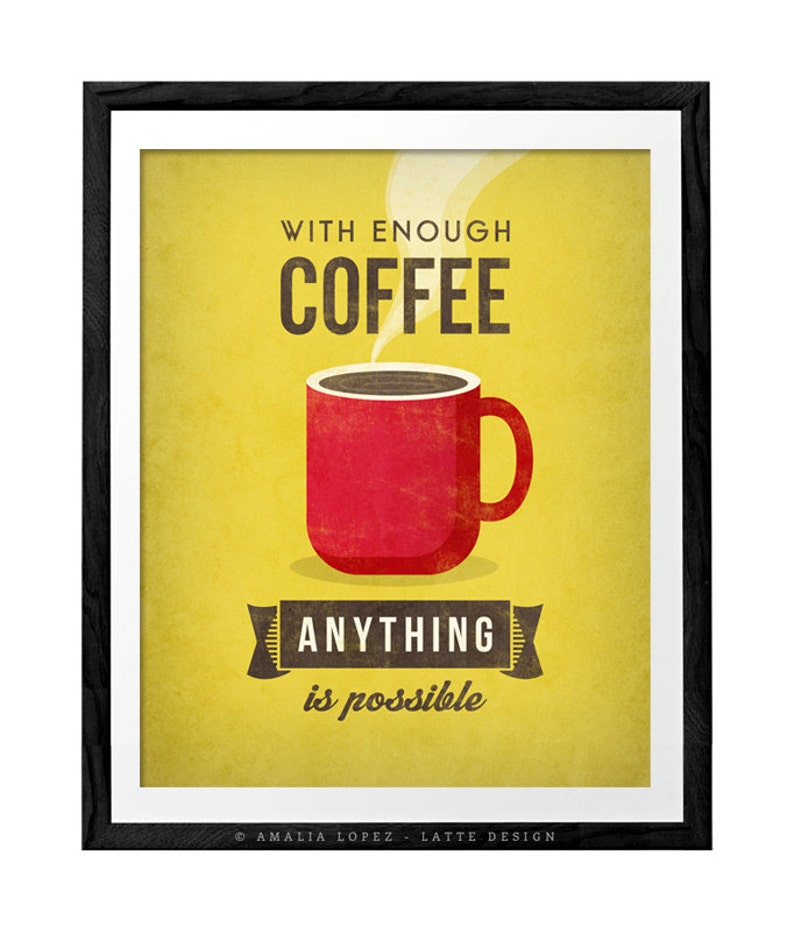 With Enough Coffee. Coffee Print Coffee Poster Coffee Art Etsy