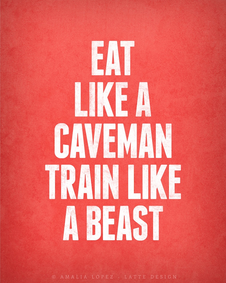 Inspirational fitness print workout print workout motivational fitness print paleo print LD10019 Eat like a caveman train like a beast