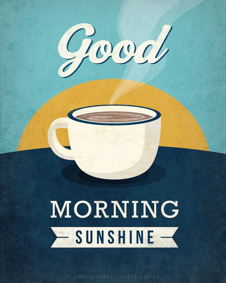 Guten Morgen Sonnenschein Druck. Blaue Küche Druck blaue Küche | Etsy