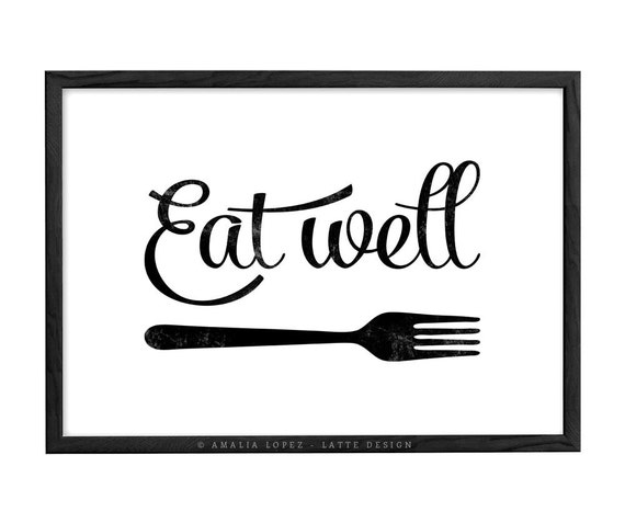 Kitchen Art Eat Well Print Wall - Kitchen Wall Art Uk Kitchen Art Eat Well Print Wall - Kitchen Wall Art Uk