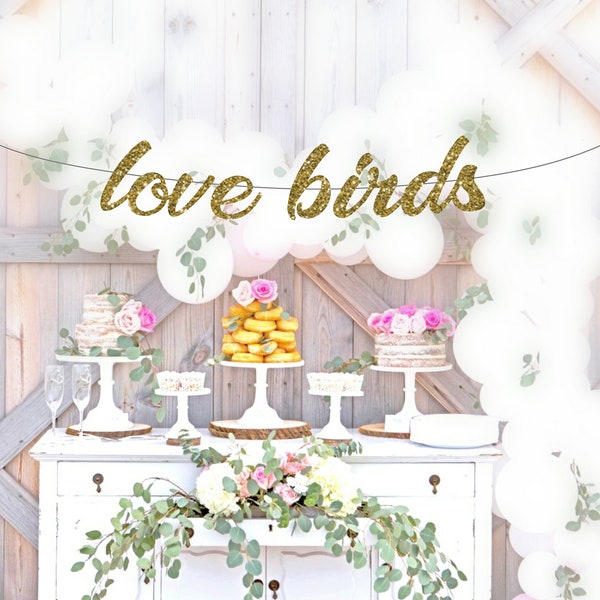 love birds, custom love birds banner, couple's banner, wedding banner, wedding decor, wedding decorations, engagement party banner